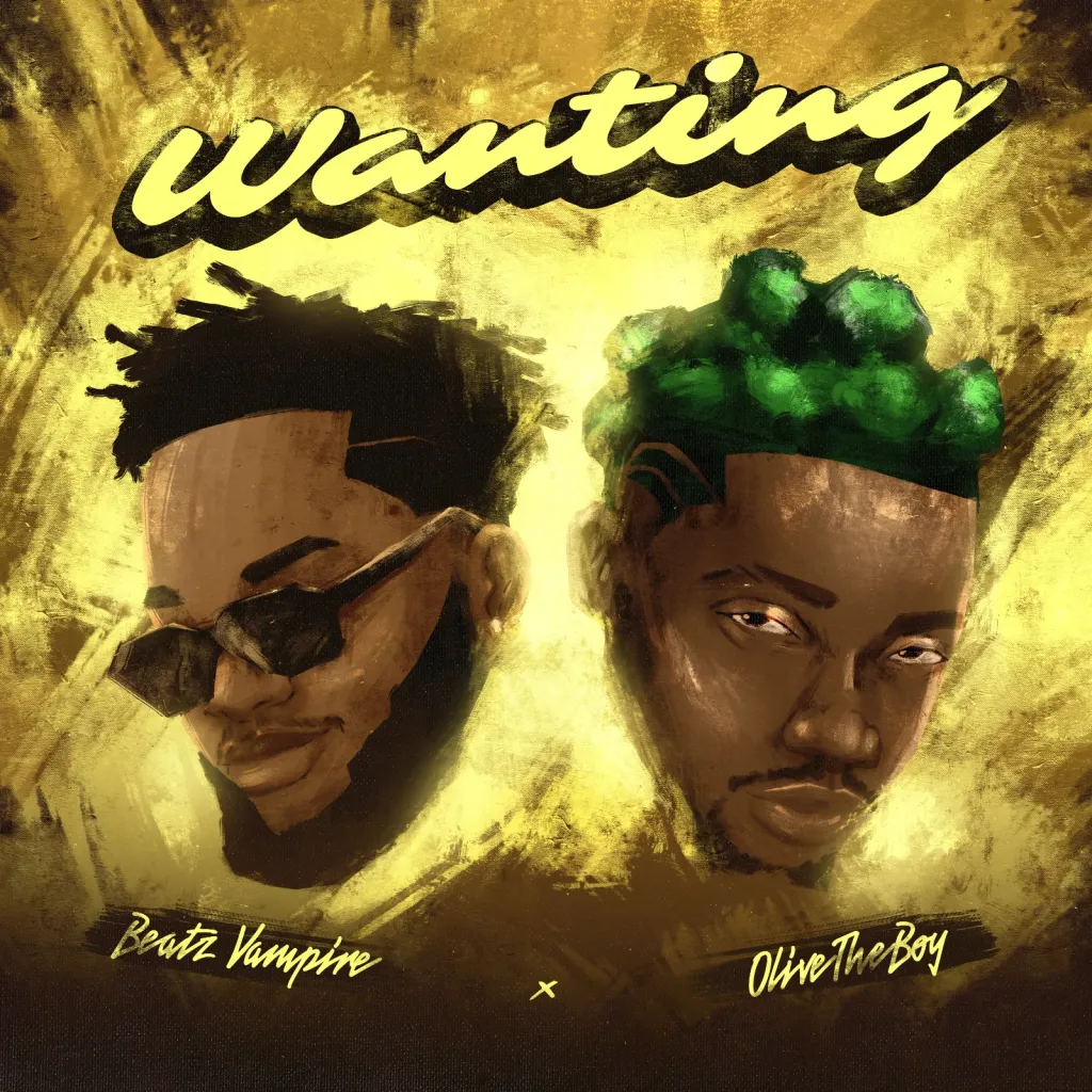 Cover Artwork: Wanting – Beatz Vampire ft. OliveTheBoy